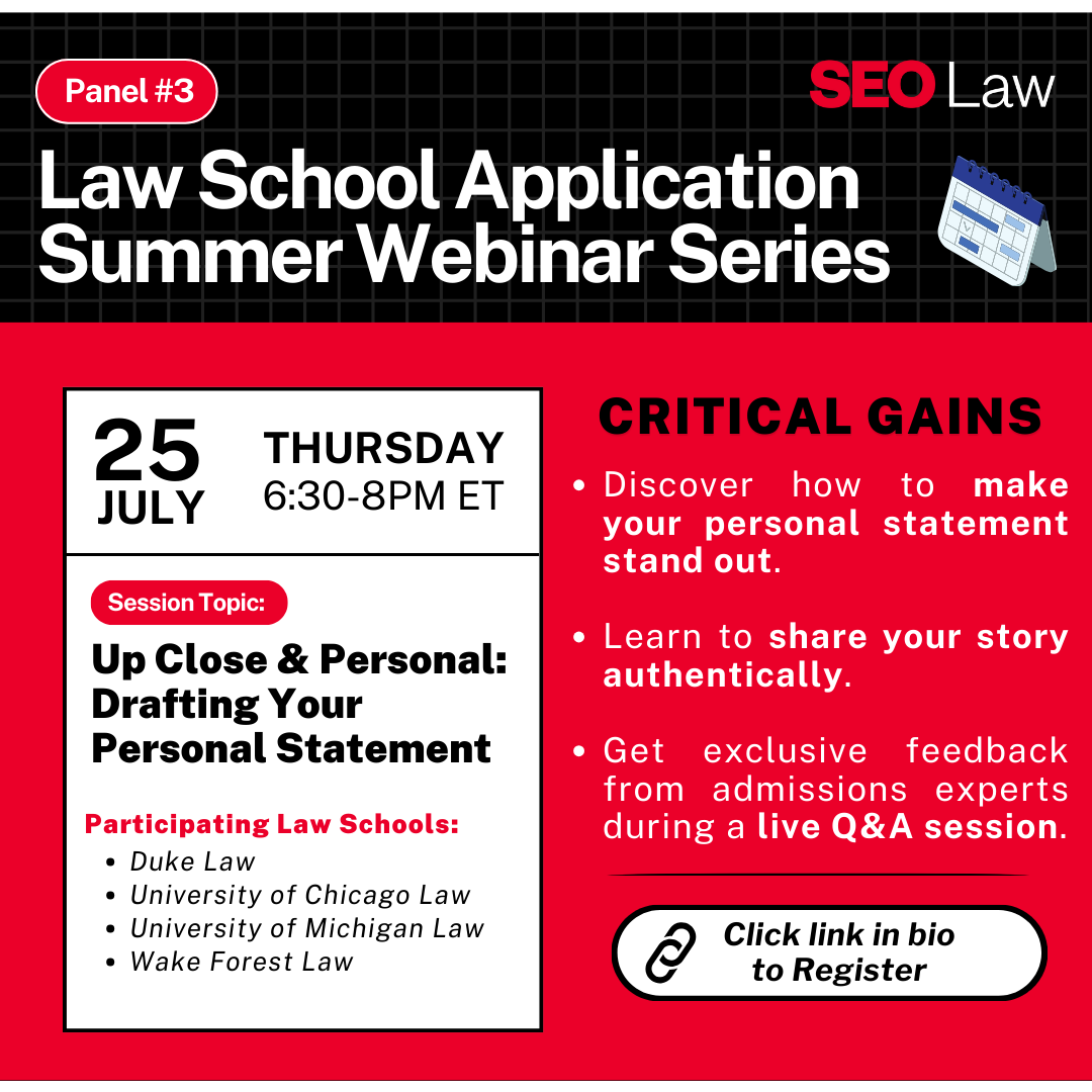 SEOLawProgram's tweet image. Next up is Panel #3 of our Summer Webinar Series: Up Close & Personal - Drafting Your Personal Statement on 🗓️ Thursday, July 25, 2024, from 6:30-8:00 pm ET.
Click the link in our bio to RSVP now. #SEOLaw #SEOLawCatalyst #prelaw #lawschool #futurelawyers #lawschoolapplication