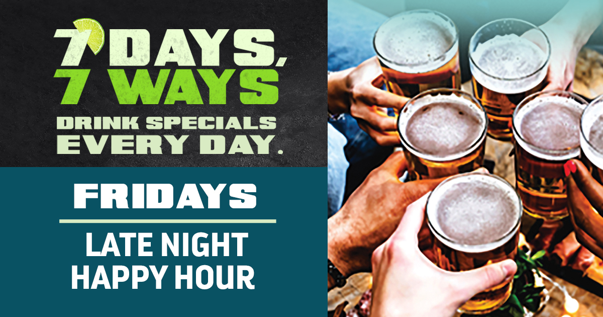 ⏰IT'S FRIDAY!!
-Which Means Late Night Happy Hour Is Here

🍀One Of Our 7 Ways... See You At Beef's!
*At Participating Locations Only*