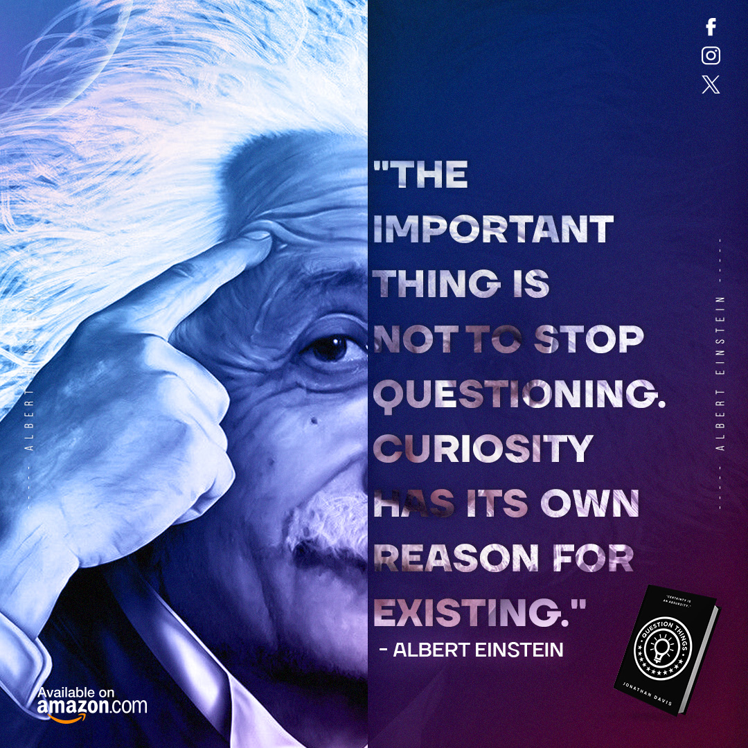 things_que67203's tweet photo. Albert Einstein valued curiosity, seeing it as a driving force for progress and understanding.
.
.
.
#jonathandavis #questionthings #crtiticalthinking #writingcommunity #authorcommunity #ShamelessSelfPromoWednesday #writerslift #alberteinstein https://t.co/QOdApmALtX