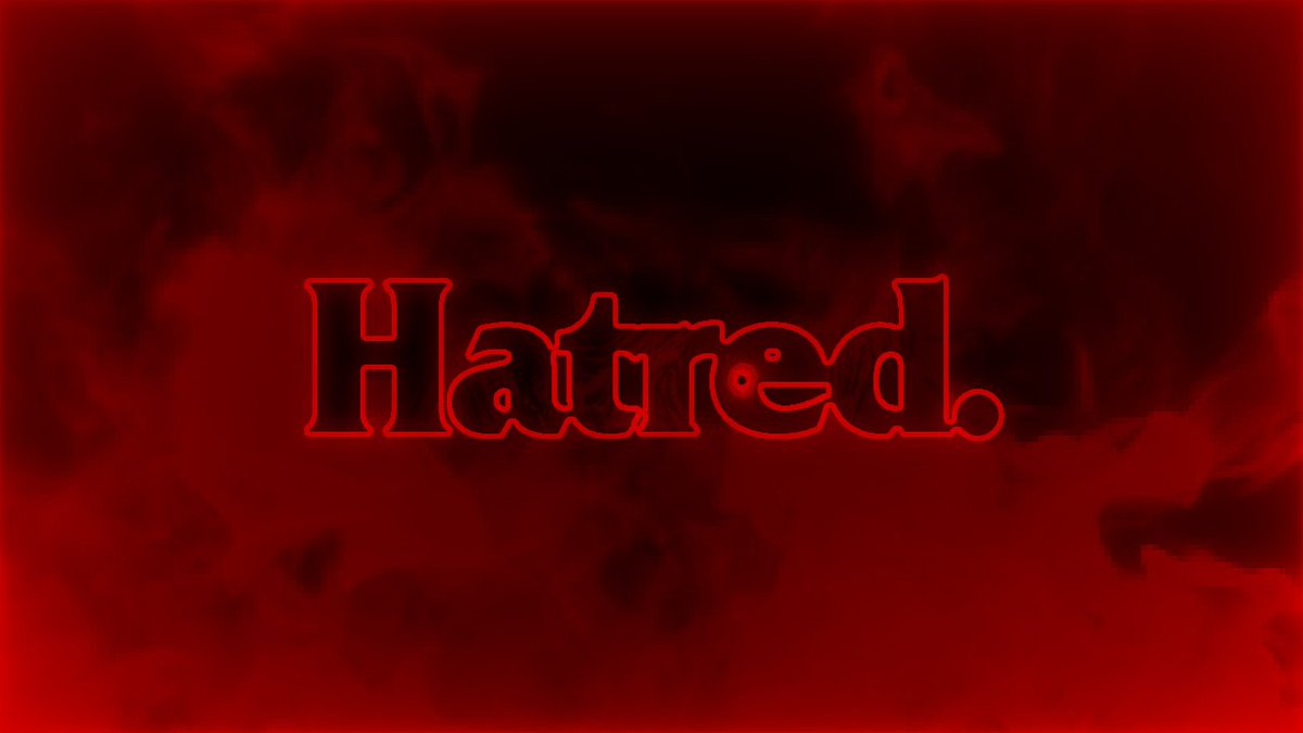 TDK_REBORN's tweet image. Hatred. Temp Pinned (1/20)