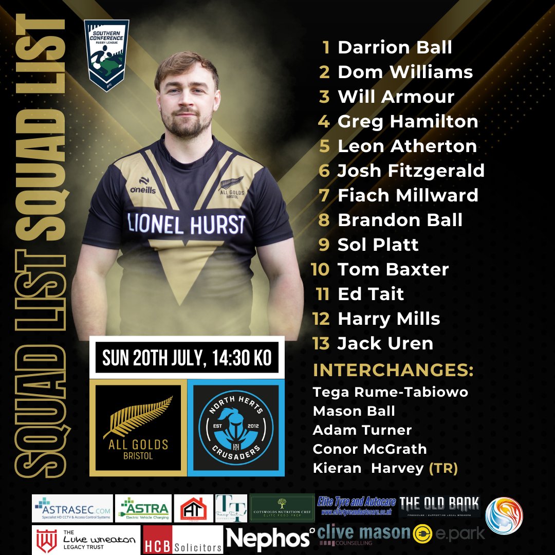 Here is the 18-man All Golds squad that will host <a href="/NHertsCrusaders/">NorthHertsCrusaders</a> in round 10 of the SCL🏆

🏉 Bristol All Golds
🆚 North Herts Crusaders
📅 Saturday 20th July
⏰ 2:30PM KO
📍North Bristol RFC, Oaklands, BS32 4AG
🏆 Southern Conference League
🔗 allgoldsrugby.co.uk