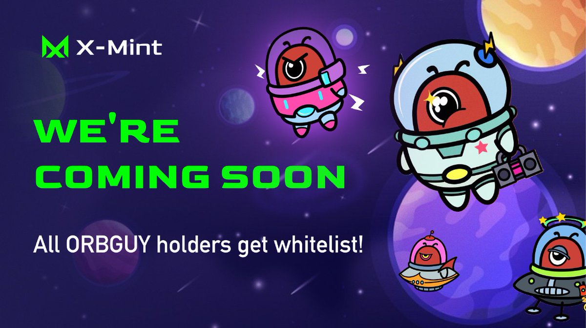 🚀 Coming Soon! 🚀 ORBGUY NFT will debut on the X-Mint platform. Stay tuned for exciting content and rewards! All #ORBGUY holders get whitelist and exclusive benefits. Don’t miss this rare opportunity xmint.pro ，will open for minting 7/23 (GMT+8）! #XMint #NFT