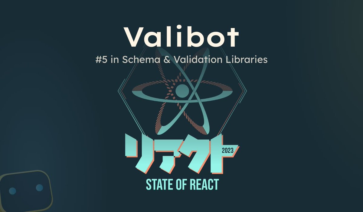 <a href="/valibot/">Valibot</a> made it into the State of <a href="/reactjs/">React</a> 2023 survey via the freeform text field. Thanks to everyone who voted for us. ⚛️🧩
