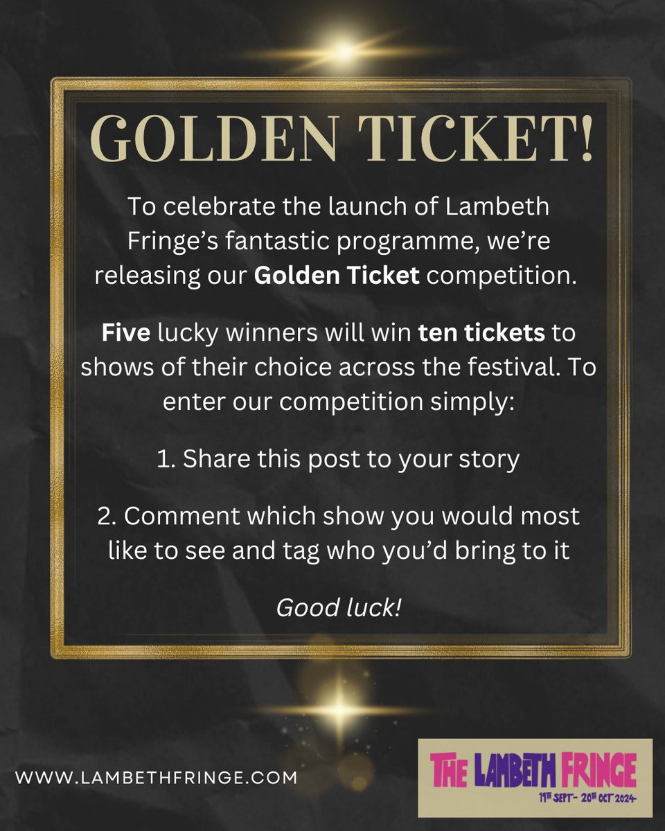 lambethfringe's tweet photo. 🚨THE BROCHURE IS LIVE!🚨

Have a little browse of this year's amazing line-up so you're ready to book tickets with they go on sale at 6pm on Wednesday 24th.
https://t.co/YNQk3POzA6
Fancy coming along for free? Enter our Golden Ticket Competition for a chance!
#lambethfringe2024 https://t.co/n30NDToDzC