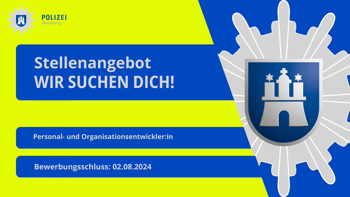PolizeiHamburg's tweet image. #Stellenangebot

Wir suchen: Personal- und Organisationsentwickler:in

Bewerbungsschluss ist der 📆02.08.2024

Alle Infos, Telefonnummern für Fragen, sowie die Möglichkeit der Onlinebewerbung: stellen.hamburg.de//index.php?ac=…