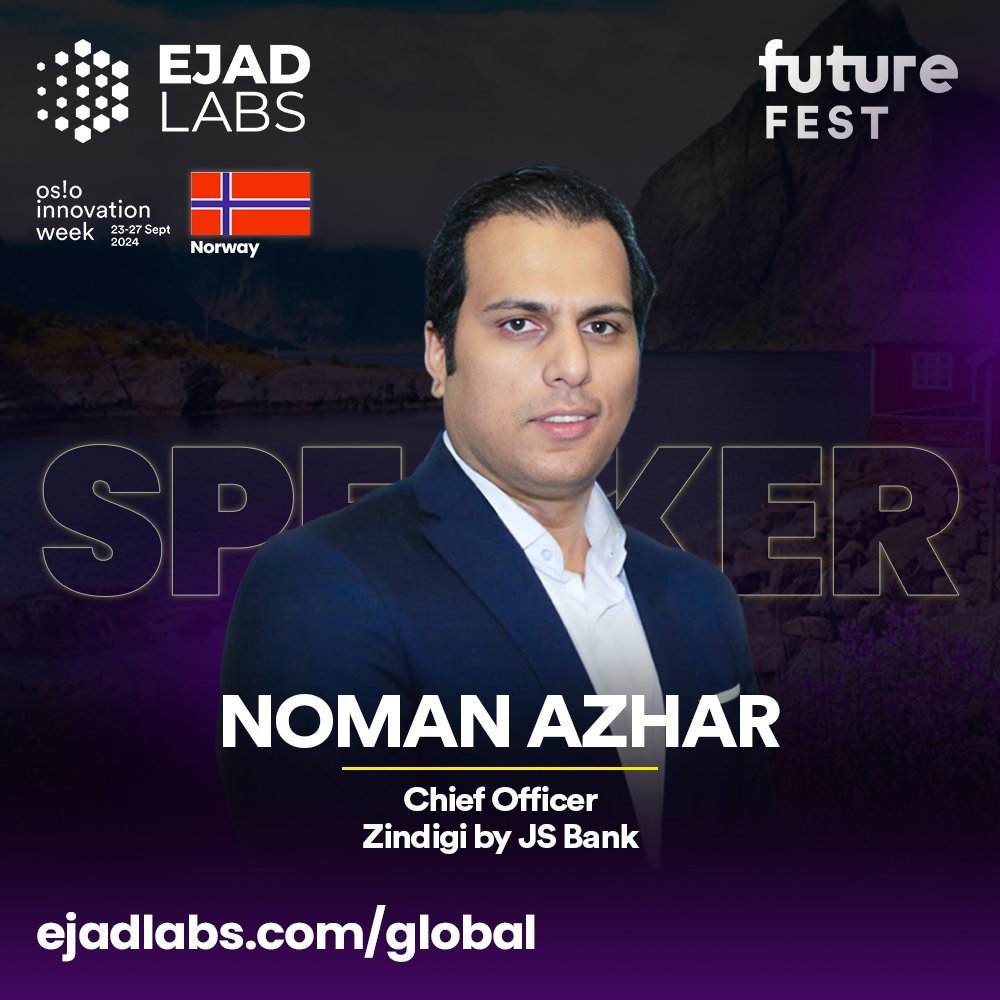 🎤𝐌𝐞𝐞𝐭 𝐨𝐮𝐫 𝐒𝐩𝐞𝐚𝐤𝐞𝐫: <a href="/nomanazhar86/">Noman Azhar</a>, Chief Officer, <a href="/OfficialZindigi/">Zindigi Official</a> has actively participated in several delegations at Ejad Labs global summits, including Silicon Valley and Norway. Spearheading the digital banking movement in Pakistan through JS Bank, Noman has