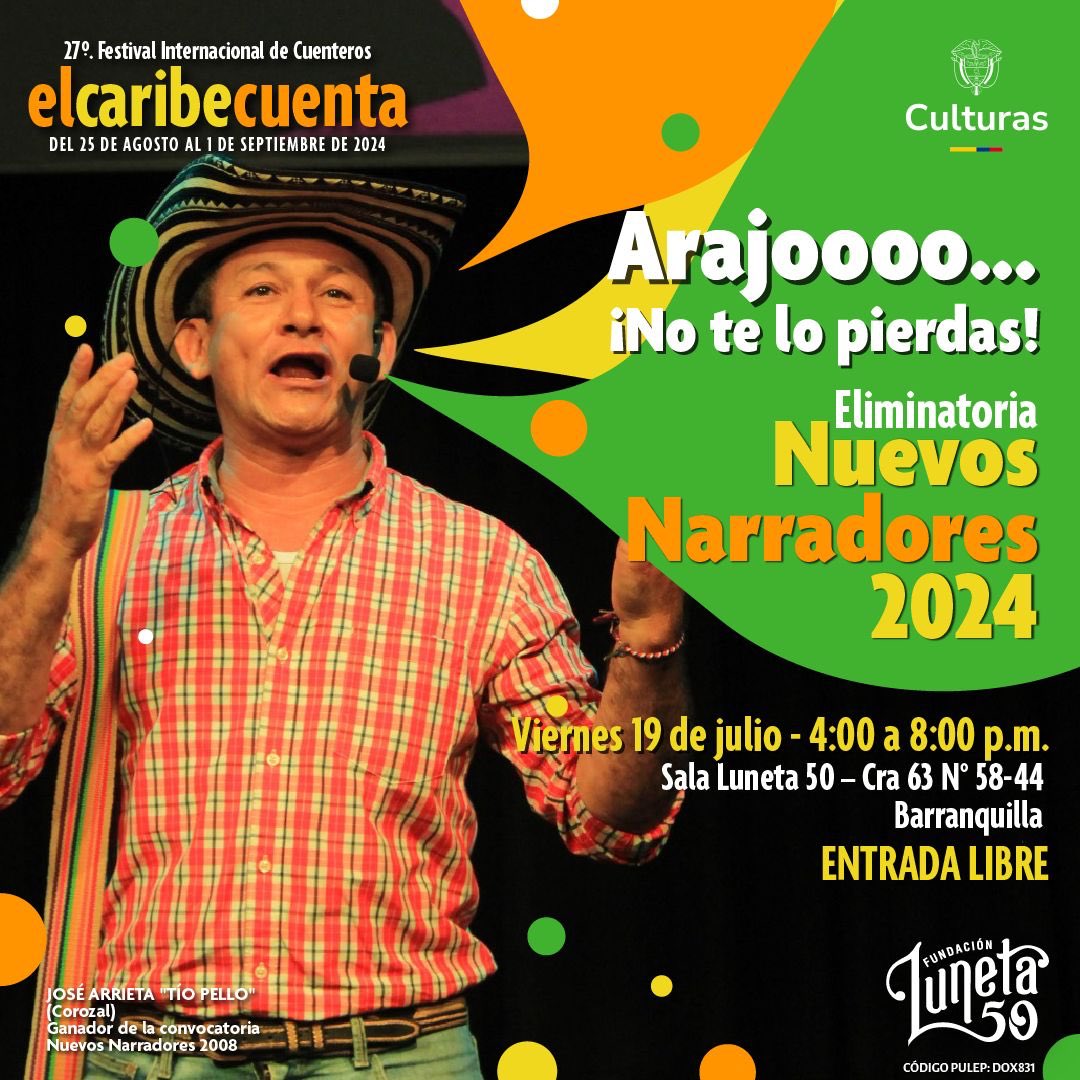 Hoy es viernes de cuentos en <a href="/Luneta50/">Luneta50</a>

No te pierdas desde las 4;00 pm la selección de narradoras y narradores que estarán en “El Caribe cuenta 2024”.    

Carrera 63 # 58-44
De 4:00 a 8:00 pm
Entrada libre.