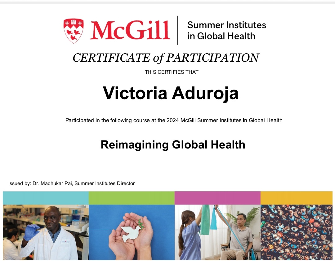 AdurojaVictoria's tweet photo. I am eager to announce that I participated virtually in the summer courses by @mcgillu Summer Institutes in Global Health. It was such an enlightening summer course which reaffirmed my interest in global health law. https://t.co/1kVzUpMlFQ