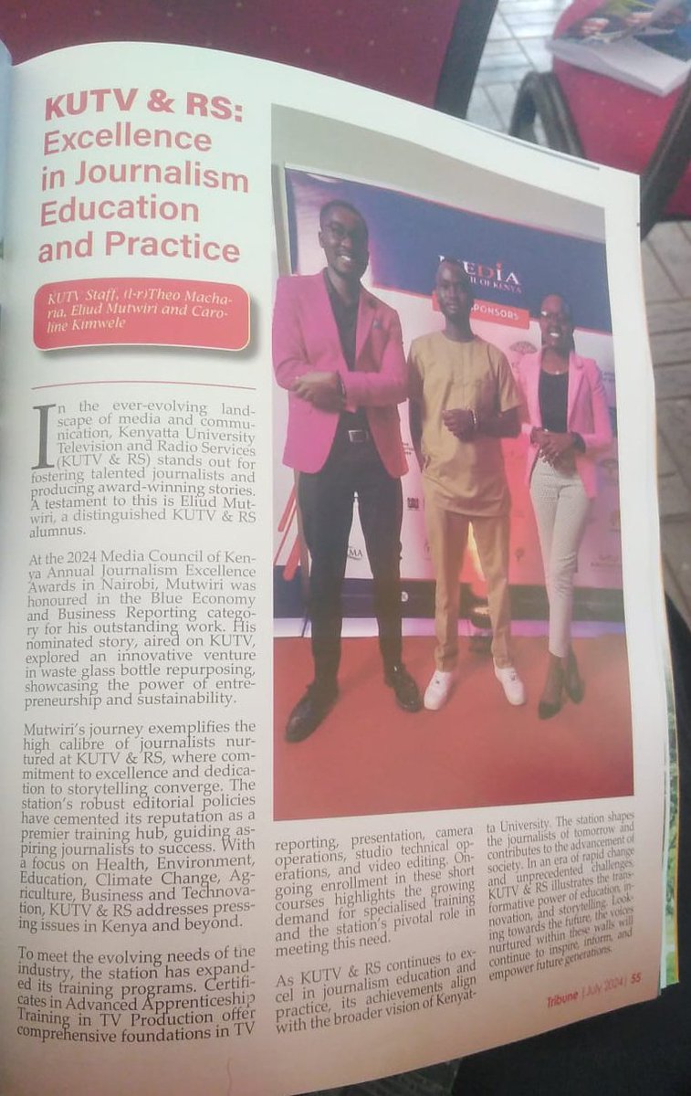 Mutwiried's tweet photo. Page 55 of the @KenyattaUni 'Tribune' magazine 2024 is graced by yours truly.

 What an honour! 

Meanwhile, congratulations to the graduating class of 2024 👏 @kutv_kenya  #ProudToBeKU #KU55thGraduation #KUClassof2024 https://t.co/7i6jEeIPkp