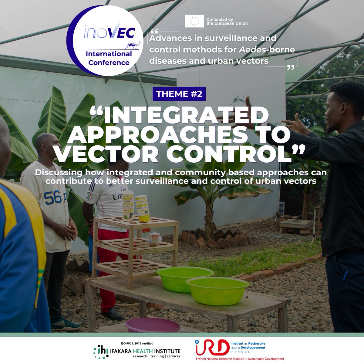 INOVEC CONFERENCE 2024:
Integrating approaches for vector control 🌟🦟

At the 1st International INOVEC conference, we will be exploring "Integrated Approaches to Vector Control" and discuss how collaborative efforts and community empowerment are changing the way we tackle