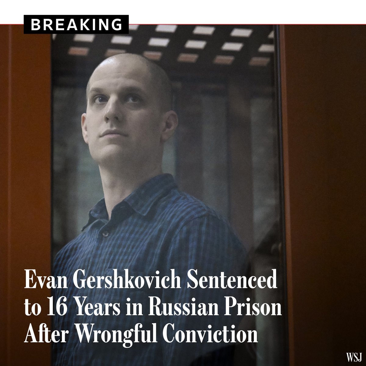 WSJ reporter Evan Gershkovich was wrongfully convicted and sentenced to 16 years in a Russian prison. 🔗 on.wsj.com/4cMvliP