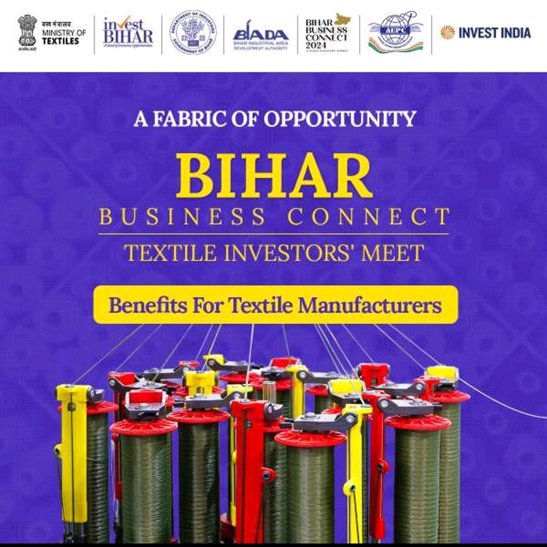 FollowBihar's tweet photo. #BiharHaiTaiyarr 

A Fabric of Opportunities in Textile Industry.
@investindia @TexMinIndia @BIADAbihar https://t.co/pDxgXIqYpG