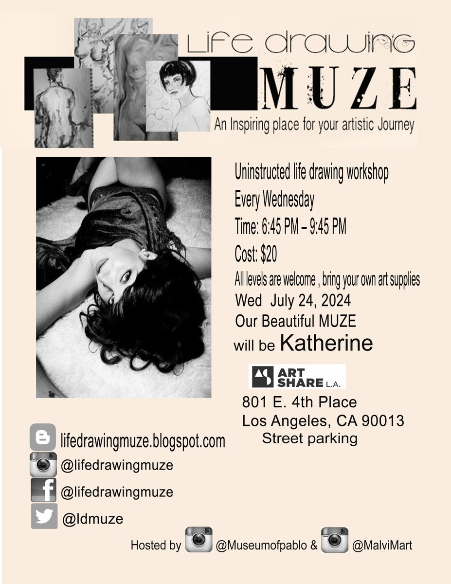 LDMuze's tweet photo. For Wed July 24, 2024 Lifedrawing Muze WorkShop 
Art Share LA  801 E. 4th Place Los Angeles CA 90013
from 6:45 pm to 9:45 pm Price $20
Please bring your own art supplies.
Our beautiful Muze will be Katherine https://t.co/zg8pfPYOXa