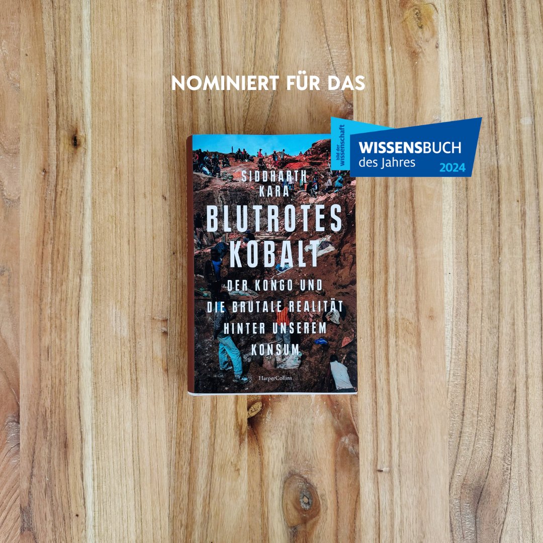 Verlagsgruppe HarperCollins (@harpercollinsde) on Twitter photo „Blutrotes Kobalt. Der Kongo und die brutale Realität hinter unserem Konsum“ von <a href="/siddharthkara/">Siddharth Kara</a> ist für das Wissensbuch des Jahres nominiert.
Bis zum 15. August könnt ihr an der Publikumsabstimmung teilnehmen:
wissenschaft.de/rezensionen/wi…
#blutroteskobalt #wissensbuchdesjahres „Blutrotes Kobalt. Der Kongo und die brutale Realität hinter unserem Konsum“ von <a href="/siddharthkara/">Siddharth Kara</a> ist für das Wissensbuch des Jahres nominiert.
Bis zum 15. August könnt ihr an der Publikumsabstimmung teilnehmen:
wissenschaft.de/rezensionen/wi…
#blutroteskobalt #wissensbuchdesjahres