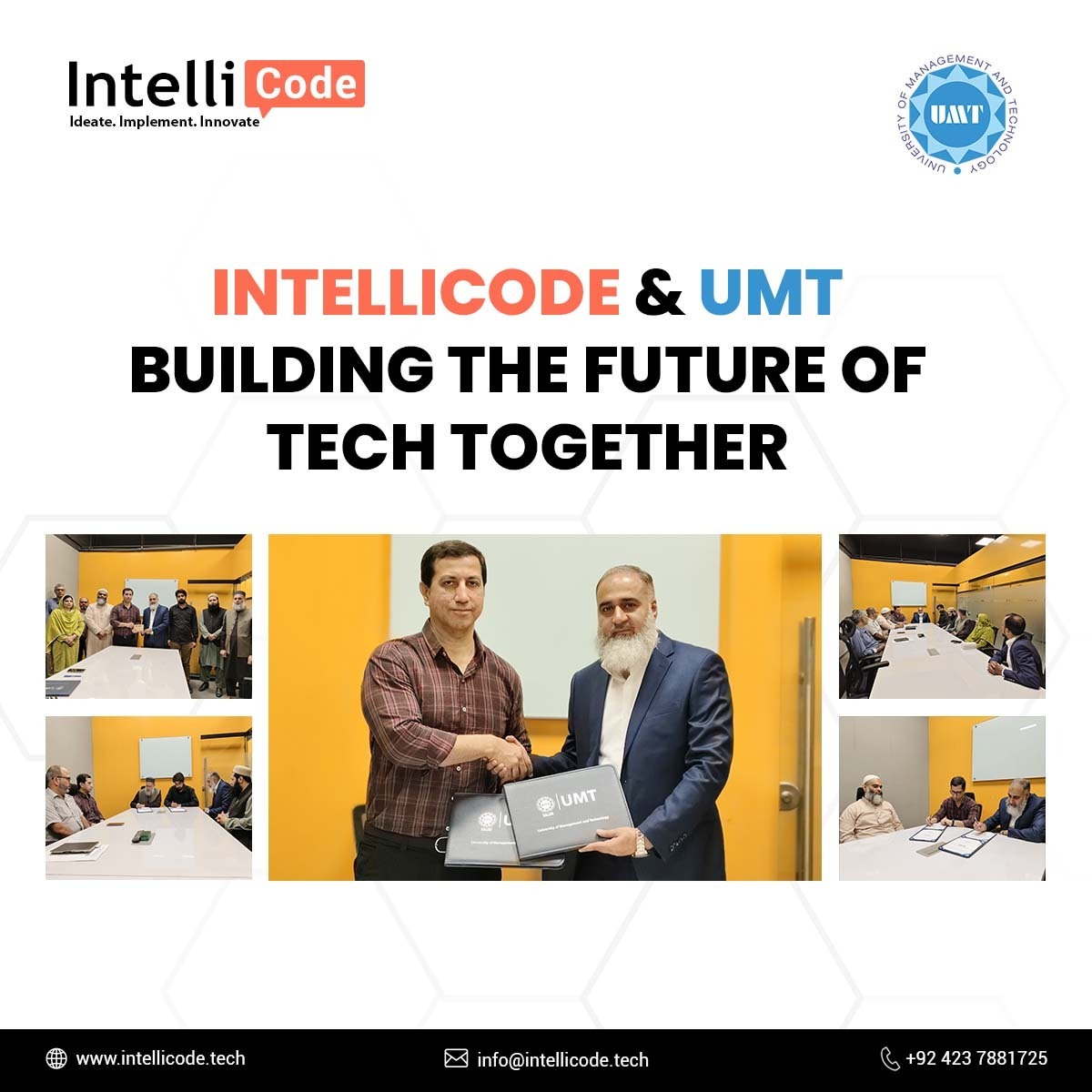 intellicode_l's tweet image. 𝐈𝐧𝐭𝐞𝐥𝐥𝐢𝐂𝐨𝐝𝐞 𝐉𝐨𝐢𝐧𝐬 𝐅𝐨𝐫𝐜𝐞𝐬 𝐰𝐢𝐭𝐡 𝐔𝐌𝐓!
We are thrilled to announce that #IntelliCode has signed a Memorandum of Understanding (#MOU) with the University Of Management And Technology (#UMT), one of the leading universities in Pakistan.