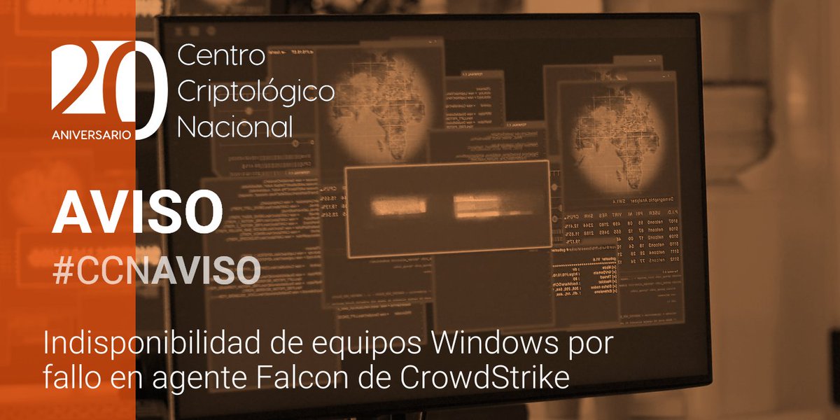 CCNCERT's tweet photo. #CCNAVISO El CCN-CERT comparte las recomendaciones de CrowdStrike para solucionar el problema de indisponibilidad, causado por una actualización en su agente.
Todos los detalles🔗https://t.co/RGanluh24m https://t.co/2tvRctAxbA