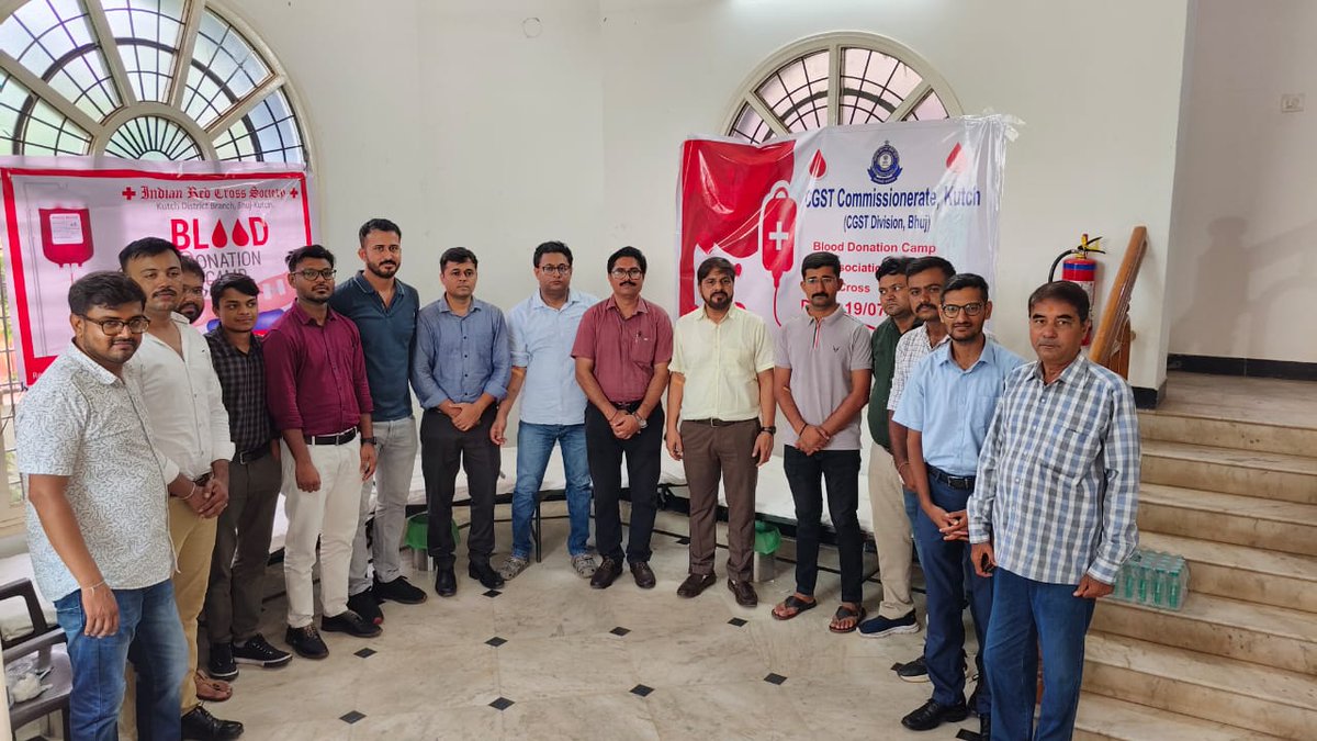 CGST Kutch Commissionerate in association with Indian Red Cross Society, Gandhidham organised a Blood Donation Camp on 19th July, 2024 at CGST Bhavan, Gandhidham and CGST Divisional office, Bhuj.