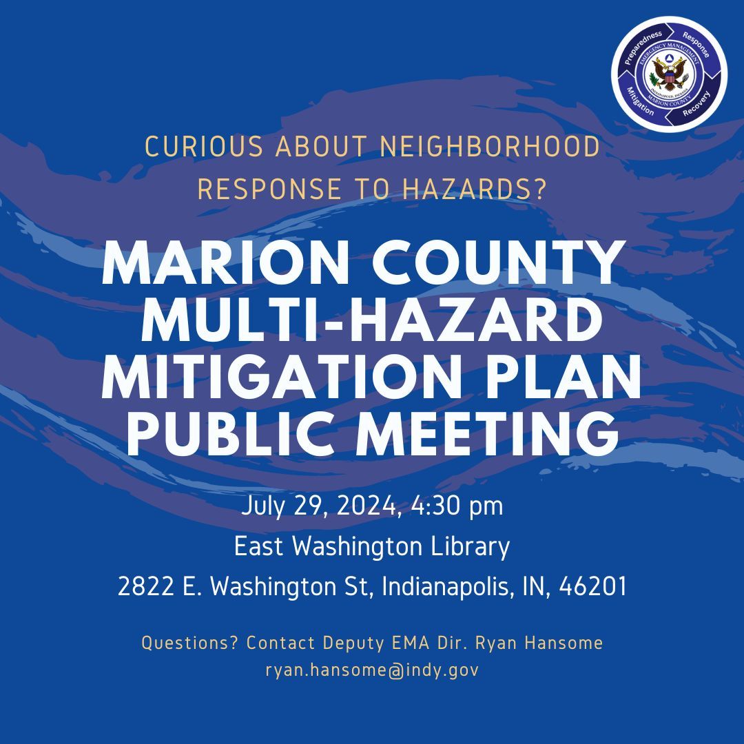 Join us for an important meeting by the Marion County Multi-Hazard Mitigation Planning Committee on July 29, 2024, at 4:30 PM at <a href="/indylibrary/">Indianapolis Public Library</a> East Washington Branch. We'll review natural hazard risks and seek public feedback. Your input is valued! #CommunitySafety #PublicMeeting