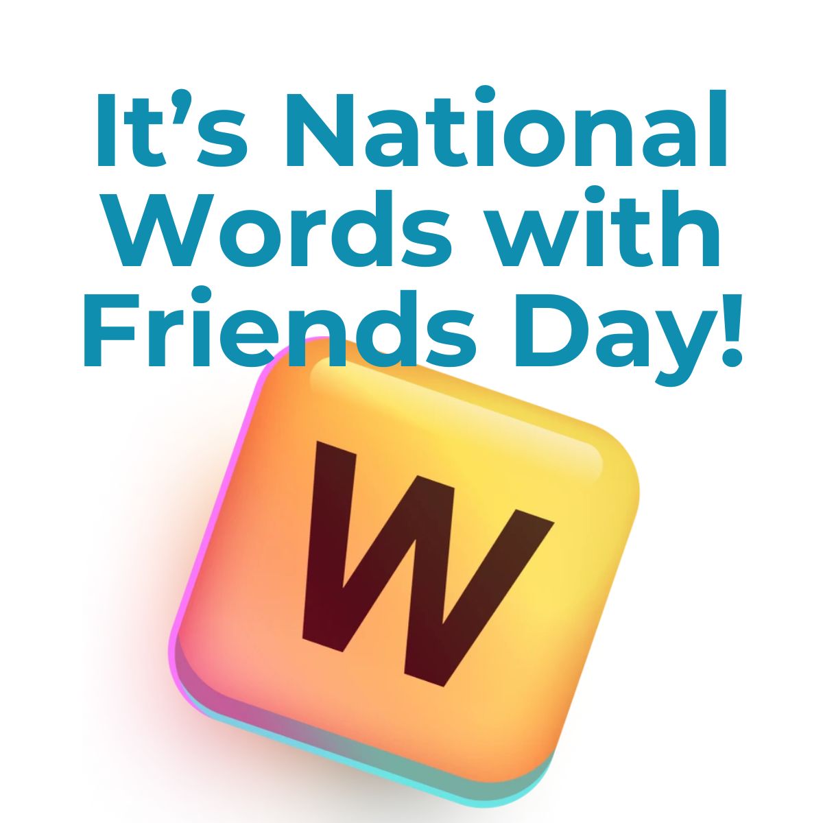 Celebrate National Words with Friends Day with us! Whether you're a seasoned wordsmith or just starting out, today's the day to share your highest scores and favorite wordplay moments! 
 #WordsWithFriendsDay #Wordplay #NationalHoliday