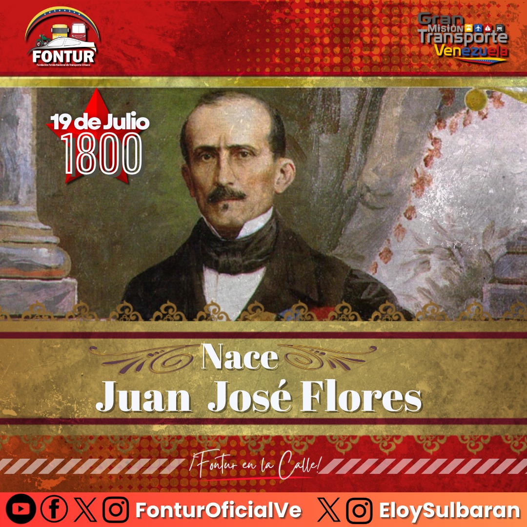 FonturOficialve's tweet photo. Un #19Jul Nace en Puerto Cabello Juan José Flores, fue un prócer de nuestra independencia. Peleó bajo las órdenes de Simón Bolívar, quien lo consideraba "El más genial de sus soldados".
#PuebloVictorioso 
@NicolasMaduro https://t.co/kJ1I5KrfqQ