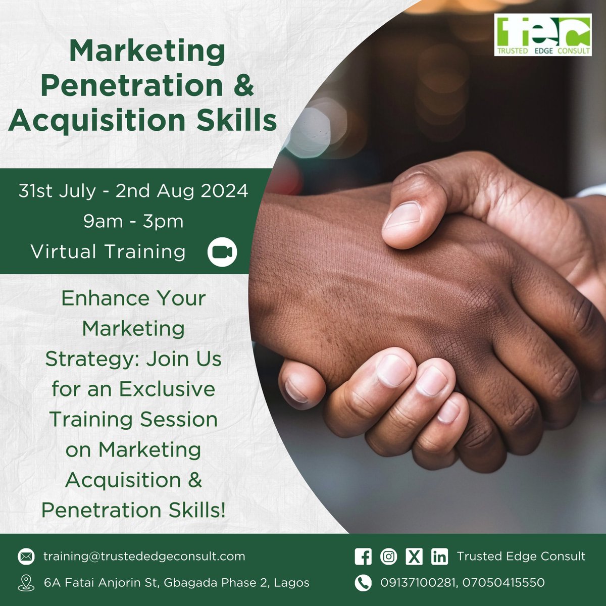 Trustededge's tweet photo. We are delighted to extend an exclusive invitation to you for our upcoming VIRTUAL training sessions on;

1. Market Penetration and Acquisition Skills: 31st July – 2nd August 2024.
2. Personal Effectiveness and Time Management: 7th – 9th August 2024.

Time: 9:00 am – 3:00 pm https://t.co/uR3naMTgmr