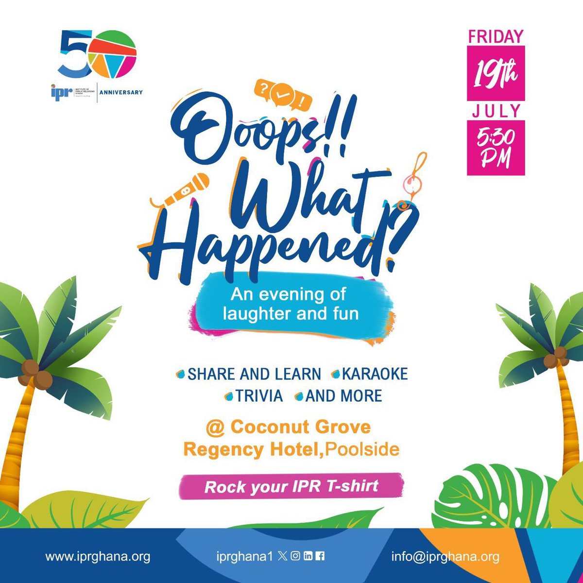 iprGhOfficial's tweet photo. WE HAVE A BIG COMMUNITY GATHERING TODAY!

OOOOOPS!! What happened?

It’s IPR Ghana T-shirt Day, all day today. 
We gather at 5:30 pm at the pool side of the Coconut Grove Regency Hotel in Accra to learn through FUN &amp; LAUGHTER - networking, bonding, karaoke, trivia and more. 
🥳 https://t.co/YXoGvT0WxU