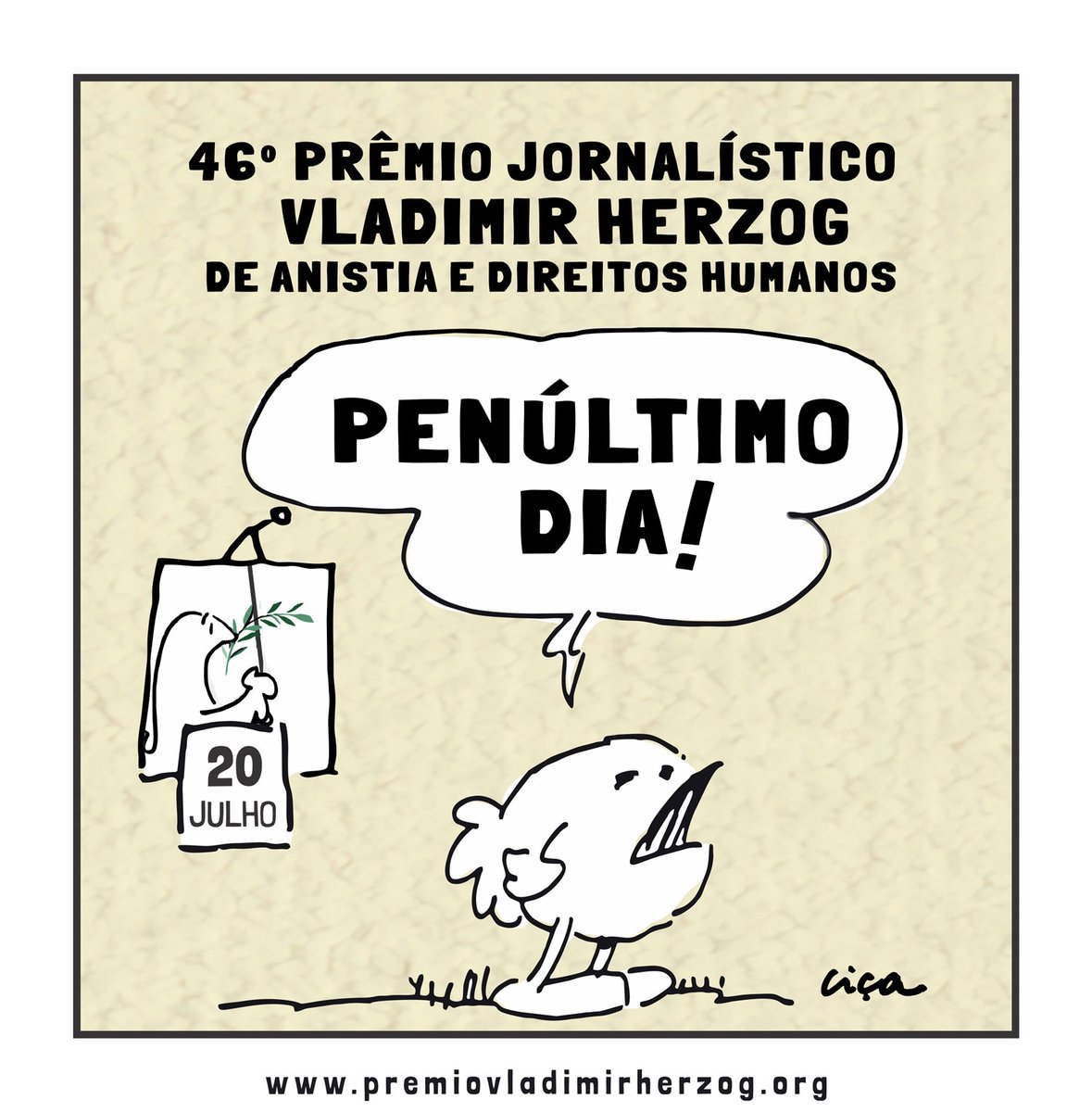 premioherzog's tweet photo. Hoje é o penúltimo dia para inscrição no Prêmio Vladimir Herzog. 
Queremos ver você na cerimônia de entrega do troféu! Corre fazer a inscrição!
Acesse o site do prêmio Vladimir Herzog e confira o regulamento. 
#premiovladimirherzog #direitoshumanos #46premiovladimirherzog2024 https://t.co/ubQbW6HMY2