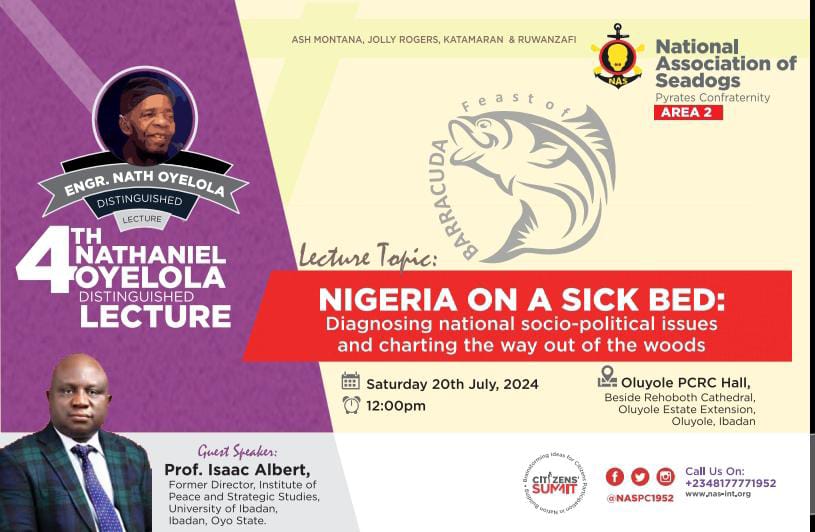 NASPC1952's tweet photo. Area 2 Joint Feast of Barracuda lecture (Ash Montana, Jolly Rogers, Katamaran, and Runwazafi Decks)

Invites you to the 
4th Engr. Nathaniel Oyelola Memorial Lecture

TOPIC: NIGERIA ON A SICK BED: Diagnosing National Socio-Political Issues and Charting a Way Out of the Woods. https://t.co/x3jNcOTGYO