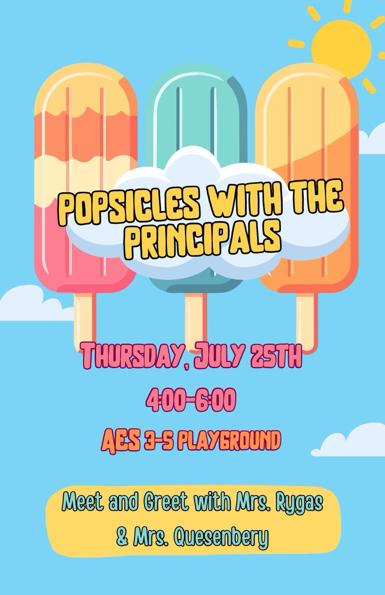 Join us for Popsicles with the Principals @ AES!