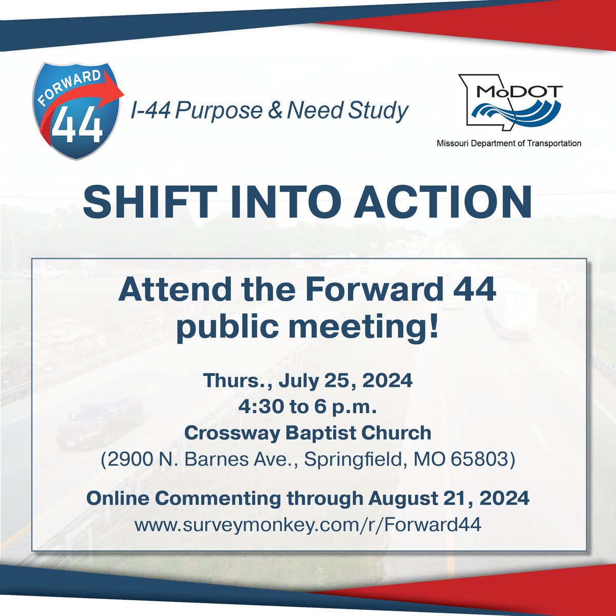 MoDOT_Southwest's tweet photo. The fourth public meeting for #Forward44 is July 25th in Springfield. Join us at the meeting and tell us what you like about I-44, its issues, and more. Online commenting is available through August 21 at https://t.co/olnemU1FSo. https://t.co/VasjhDGN0q