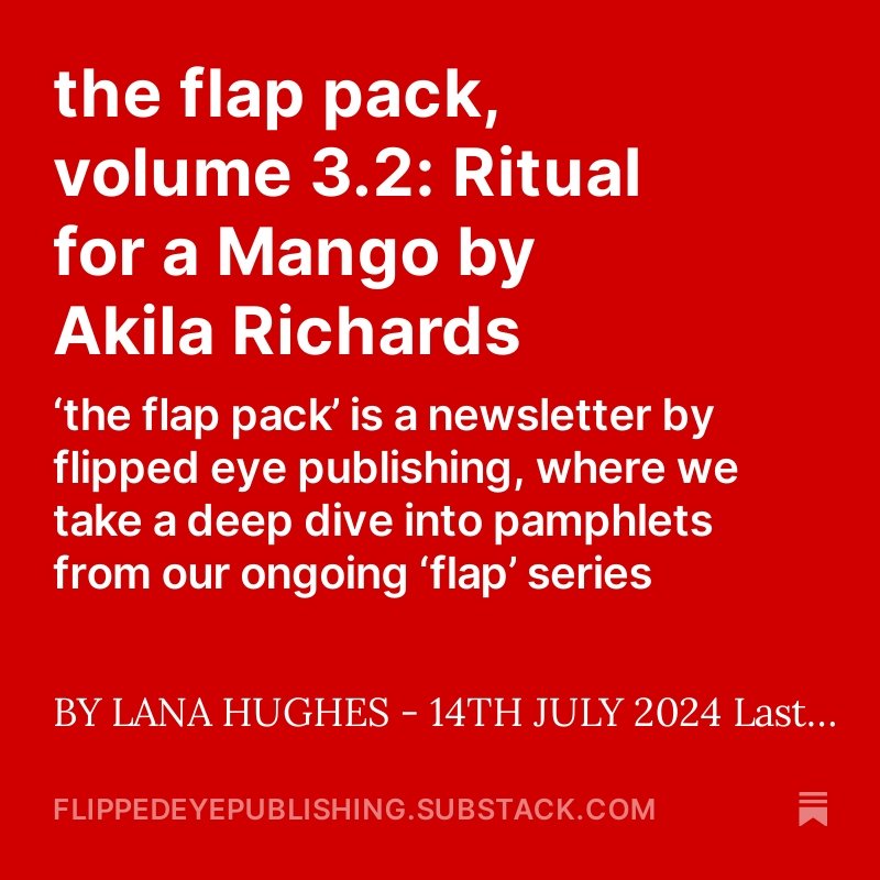 Fancy some stimulation? Dive into our latest short, sweet, flap pack volume: Ritual for a Mango 🥭 

#poetry
#literature

flippedeyepublishing.substack.com/p/the-flap-pac…