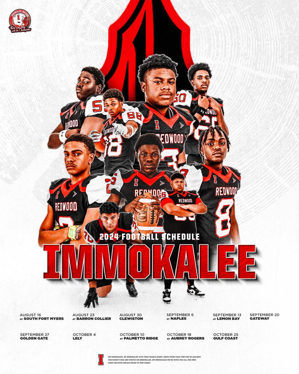 ImmokaleeFB's tweet photo. 2024 @ImmokaleeFB Schedule 🗓
Let's Go Indians‼️🔴⚪️
We look forward to seeing you under the lights‼️🏈
#BELIEVINGISSEEING
#COMMITTED
 #REDWOOD 
#OneTribe https://t.co/yvx9T8dn7N