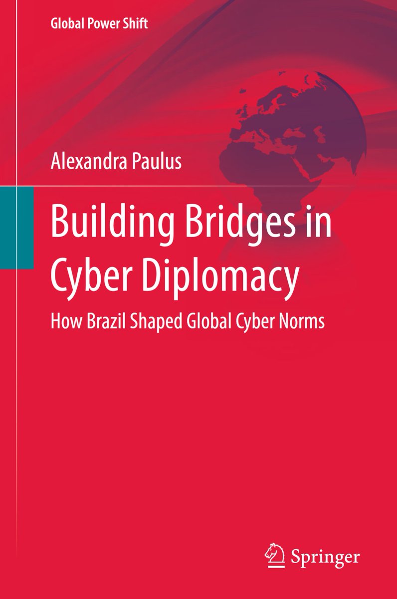 I wrote a book! 

“Building Bridges in Cyber Diplomacy: How Brazil Shaped Global Cyber Norms” 

is out now with Springer Nature.

In the book, I examine the international forums in which states develop cybernorms - “rules of the road” for how governments use ICTs. /1