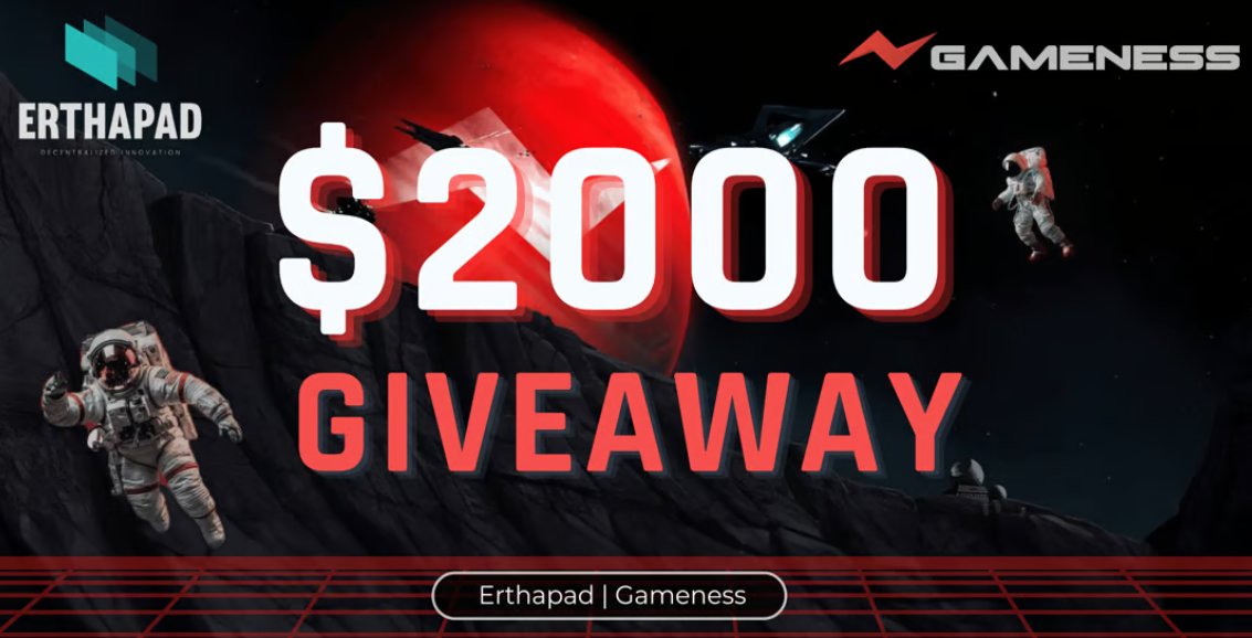 ErthaPad's tweet photo. Giveaway alert! Join the #Erthapad x @Gamenessapp $2000 competition 🔥 

Participate here: https://t.co/KvD89C462m

#Giveaway #Airdrop https://t.co/t7D51rmHqE