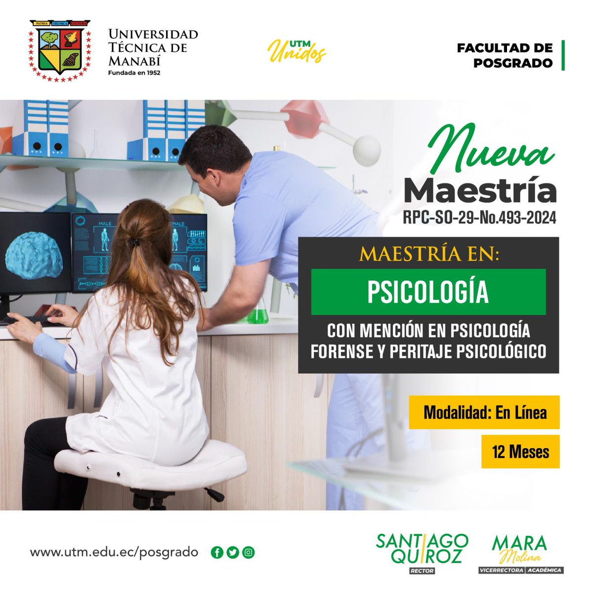 UTMManabi's tweet photo. 🚨 Nueva Maestría: Psicología, con mención en Psicología Forense y Peritaje Psicológico. 

🗣️Modalidad: En Línea  

⌛️Duración: 12 meses 

Próximamente Postulaciones abiertas 🙌🏻

Más información: https://t.co/tAeD1M68CY

#UTMUnidos https://t.co/EZDHOeLx8A