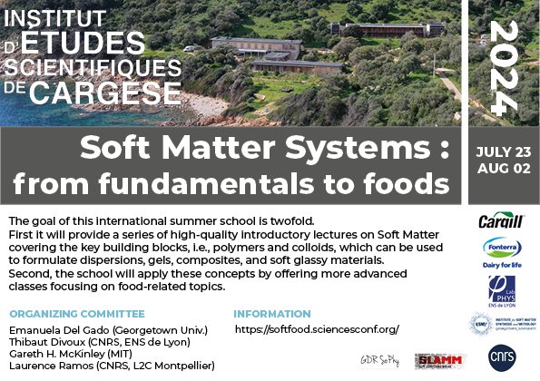 IES_Cargese's tweet image. At @IES_Cargese from July 23 to August 02, we welcome 2 weeks school  about &quot;Structure &amp;amp; Mecanique of Soft Matter Systems: from fundamental to foods&quot;
iesc.universita.corsica
@UnivCorse @Univ_CotedAzur @CNRS_dr12 @DivouxLab @Georgetown @MIT @Charles_Coulomb