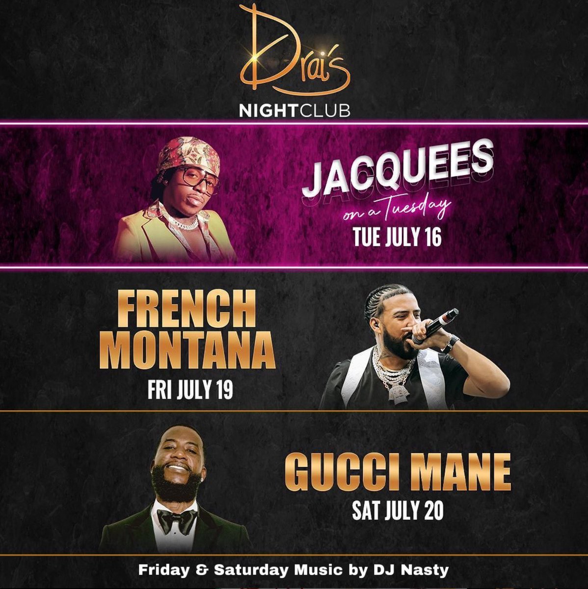 LAS VEGAS WE BACK! 
“DRAI’S”
POOL PARTIES &amp; NIGHT PARTIES! 

⛹️💢#NBA2KSummerLeague 💢⛹🏽‍♂️
 🏀Friday &amp; Saturday We Ballin 🏀

  Live On Stage 
✨French Montana 🎤 Gucci Mane ✨

Music By: 𝙏𝙝𝙚 𝙂𝙧𝙖𝙢𝙢𝙮 𝙆𝙞𝙙 𝙔𝙤𝙪𝙧𝙨 𝙏𝙧𝙪𝙡𝙮 
𝘿𝙅 𝙉𝙖𝙨𝙩𝙮