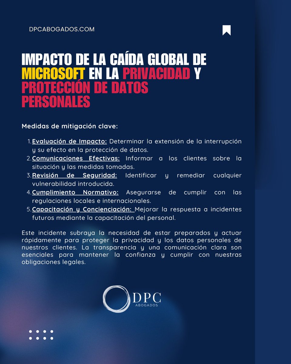 🔒 La reciente caída global de #Microsoft nos recuerda la importancia de gestionar la privacidad y protección de datos. Exploramos los impactos y compartimos medidas clave para mitigar estos riesgos. ¡La transparencia y la acción rápida son esenciales! 💪📢 #ProtecciónDeDatos