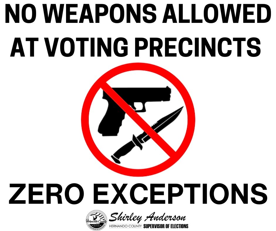 HernandoVotes's tweet photo. NO Weapons are allowed at Voting Precincts.
This DOES include concealed weapons.
#TrustedInfo2024 #TrustedElectionInfo https://t.co/dTdyKdZbID