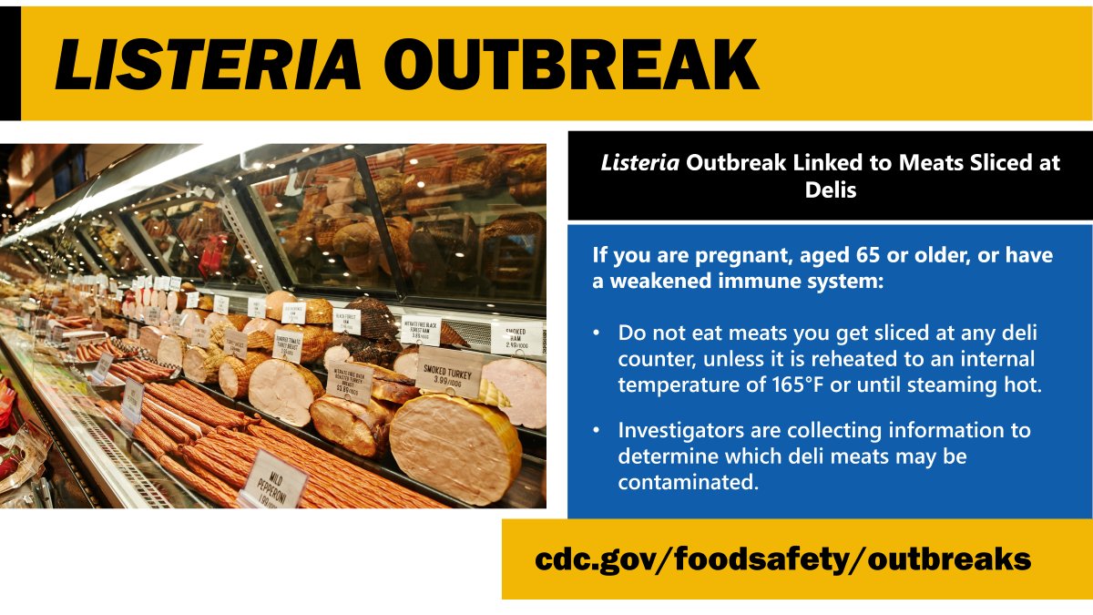 LISTERIA OUTBREAK: 28 people are sick, with 2 deaths, in 12 states. Do not eat meats you get sliced at any deli counter, unless it is reheated to an internal temperature of 165°F or until steaming hot. Read more: bit.ly/4cPl2dO