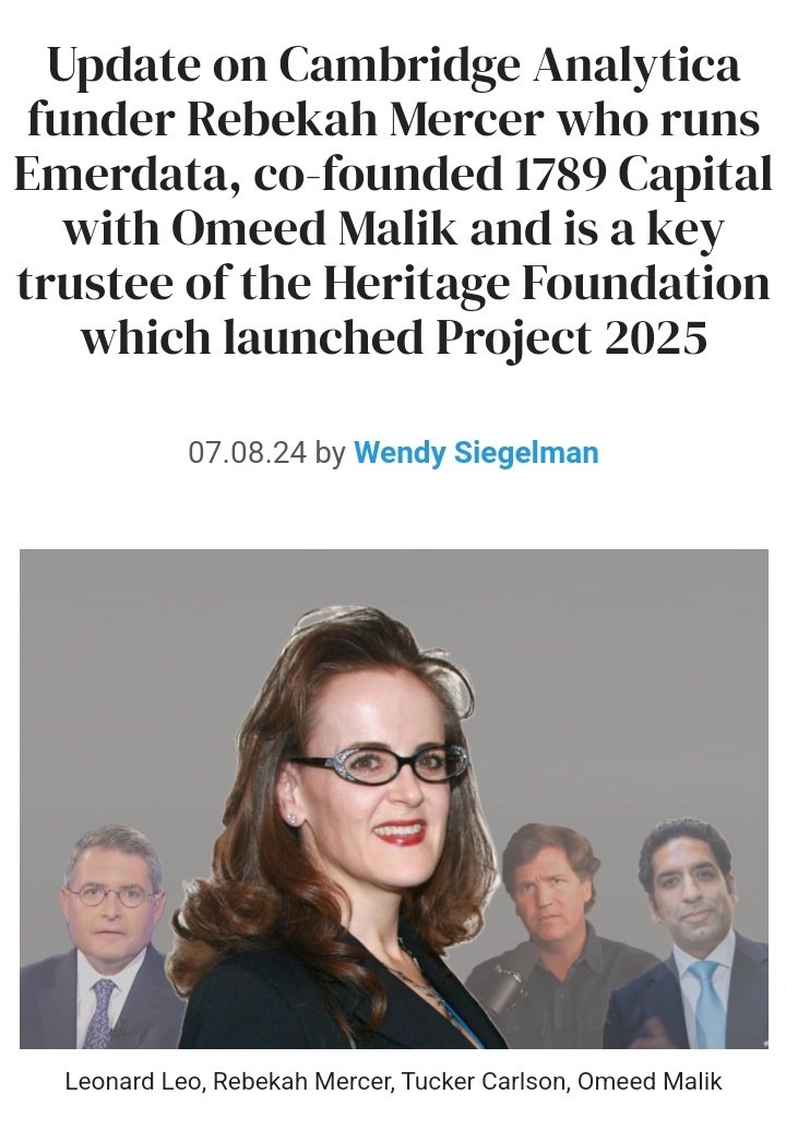 SimsalaMaya's tweet photo. Attention!
Update on #CambridgeAnalytica funder R. Mercer who runs Emerdata, co-founded 1789 Capital with O. Malik and is a key trustee of the Heritage Foundation which launched Project 2025
The Thread below will bring you down the rabbithole.
@BaddCompani
https://t.co/9lyUaWG5I5 https://t.co/sLX1K4EpG2
