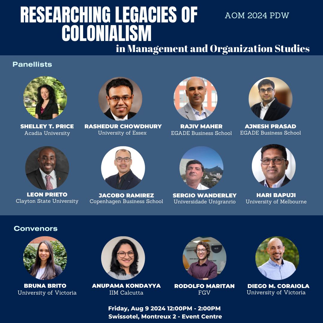 Our #AOM2024 PDW on "Researching  Legacies of Colonialism in MOS" is in 3 weeks!

Mark your calendars and  join in to further the conversation around the pervasive and enduring  influence of colonial pasts on the present and future of Management and  Organizations...