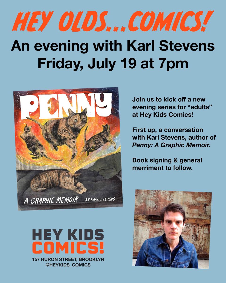 elmodernisto's tweet photo. If you’re a New Yorker, you make your plans last minute, so you should come to @heykids_comics tonight where I’ll be chatting with @KarlStevensart about existential cat comics, his work with @jamieleecurtis, and more! https://t.co/j0CZixiaTV