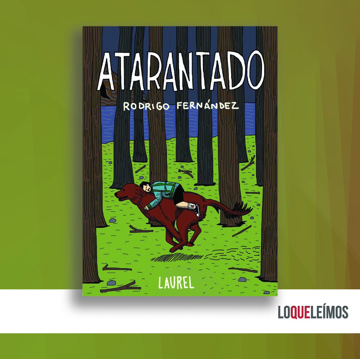 loqueleimos's tweet photo. ¡Hola! Hoy publicamos nuestra reseña del debut literario de Rodrigo Fernández, publicado por @LaurelLibros, titulado “Atarantado”, un conjunto de relatos breves que desde ya recomendamos.
 
https://t.co/3JXEQcgIJB https://t.co/QqZSlWiEyW