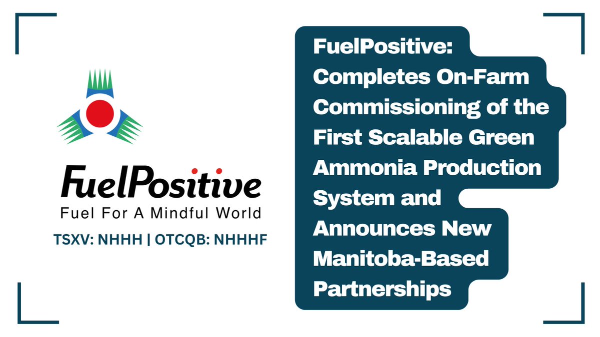 InvestorNewsCom's tweet photo. #FuelPositive: Completes On-Farm Commissioning of the First Scalable #GreenAmmonia Production System and Announces New #Manitoba-Based Partnerships https://t.co/lMpT1A9Uwu

@Fuel_Positive $NHHH.V $NHHHF https://t.co/sWx4v9fQf3