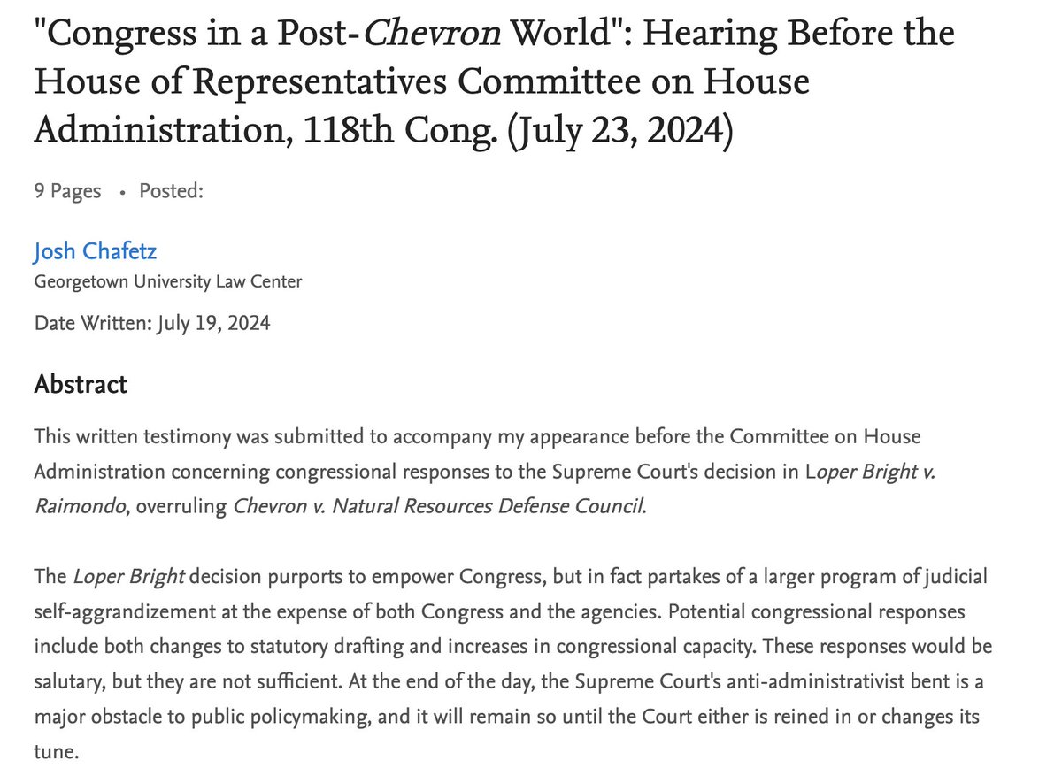 I've just posted on <a href="/SSRN/">SSRN</a> the testimony that I'll be delivering on Tuesday before the Committee on House Administration, concerning how Congress can/should react to the Supreme Court's decision in Loper Bright, overturning Chevron. Abstract below. papers.ssrn.com/sol3/papers.cf…