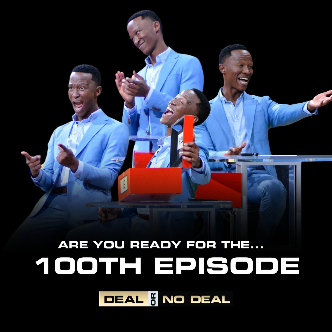 DealorNoDealZA's tweet photo. 😱 Can you believe it, fam?! Tell us if you'll be tuning into the 100th episode tonight. 👀 It’s one not to be missed! #DealorNoDealZA https://t.co/WFzvQIZdYu
