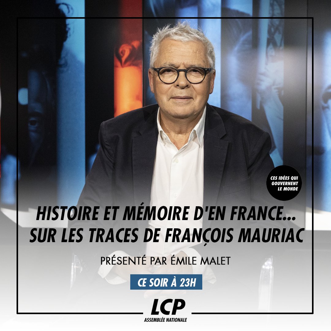 LCP's tweet photo. 🔵"Ces idées qui gouvernent le monde" présenté par Émile Malet sur le thème "Histoire et mémoire d'en France...sur les traces de François #Mauriac" avec
🔹 @BCazeneuve
🔹 Florence Delay
🔹 @PrGaillard
▶️ Tout de suite, #Cesidées en partenariat avec @LePontdesidees https://t.co/9va06qiC47