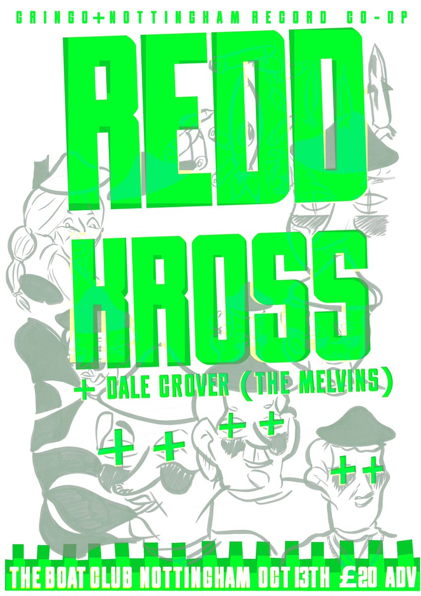 gringorecs's tweet image. Poster for the @reddkross and @DaleCrover Nottingham gig on 13th Oct courtesy of Giant Head. Grab your tickets now! linktr.ee/Nottinghamreco…