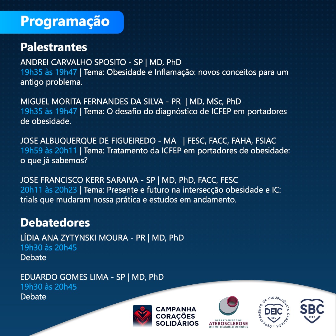 Participe do Webinar ao vivo “Doenças Cardiometabólicas e ICFEP”, uma parceria entre o DA e o DEIC.

Este webinar é uma ação da Campanha Corações Solidários.

Data: Segunda-feira, 22/07, às 19h30.
Inscreva-se: sbc.iweventos.com.br/evento/webinar…